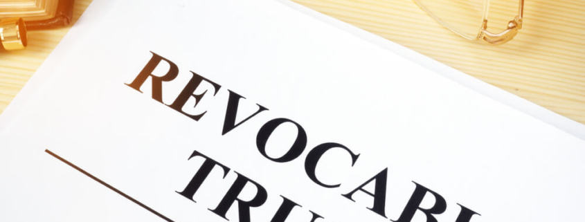 What Is a Revocable Trust and Do I Need One?