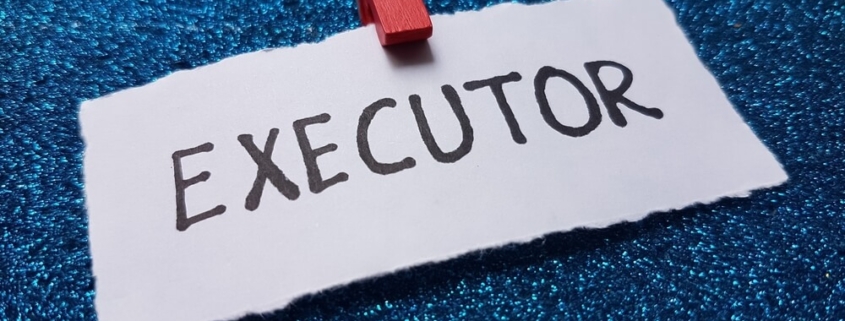 How to Choose the Right Executor for Your Will